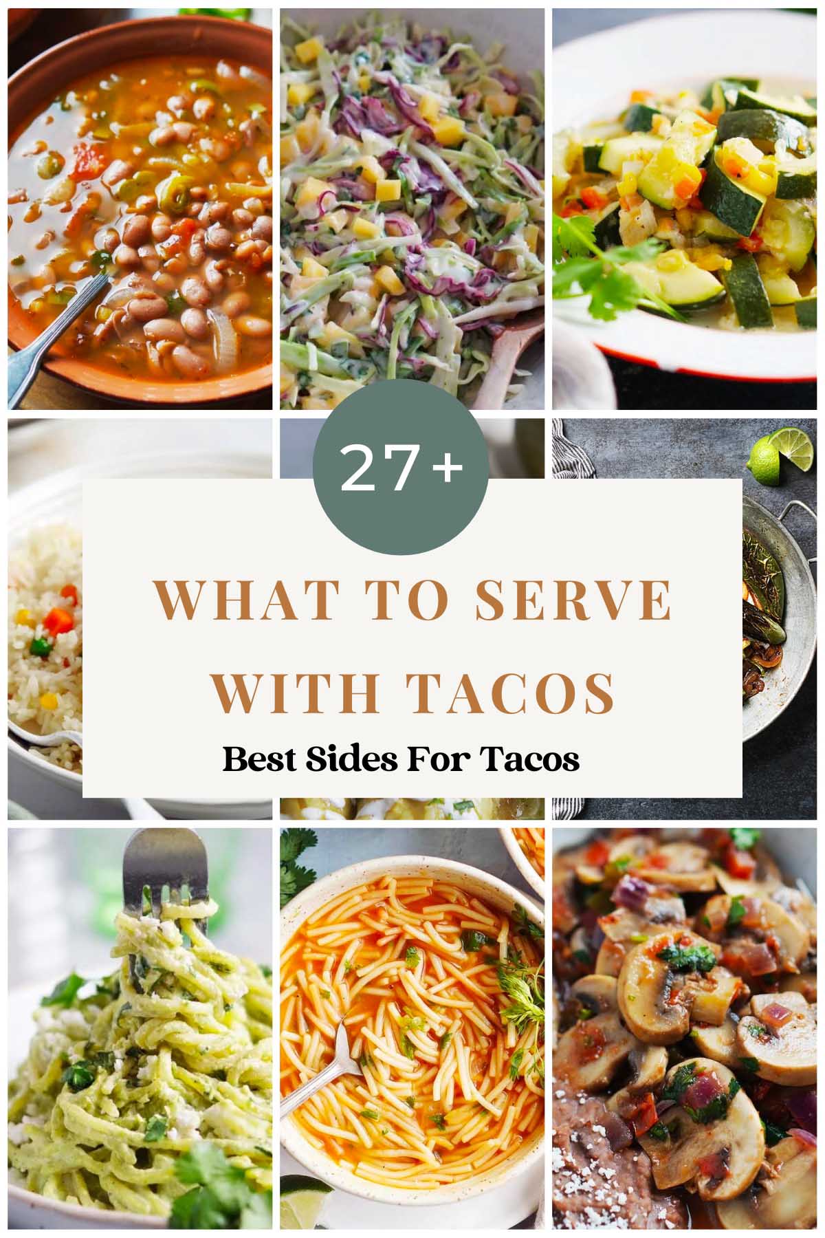 What To Serve With Tacos (Best Side Dishes & More)